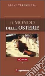 Il mondo delle osterie libro