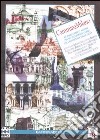 CamminaMilano. 10 passeggiate d'autore per un'inconsueta guida alla riscoperta della città libro