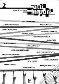 Atti impuri. Vol. 2: Luogo di scritture libro