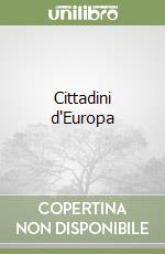 Cittadini d'Europa libro