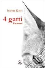 4 gatti libro