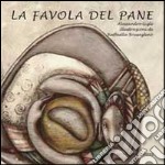 La favola del pane libro