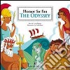 The Odyssey. Homer for fun. Ediz. illustrata libro