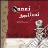 Nanni degli aquiloni libro di Gigli Alessandro