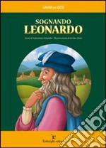 Sognando Leonardo libro