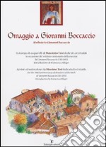 Omaggio a Giovanni Boccaccio. Ediz. italiana e inglese libro