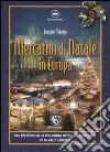 Mercatini di Natale in Europa libro