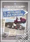 Il rettilineo è una tortura. Viaggio in Vespa da Milano alla Sicilia in diretta su Radio Deejay libro