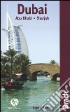Dubai. Abu Dhabi, Sharjah libro