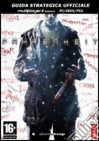 Fahrenheit. Guida strategica ufficiale