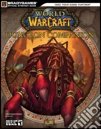 World of Warcraft. The Burning Crusade libro