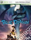 Blue Dragon. Guida strategica ufficiale libro