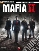 Mafia II. Guida strategica ufficiale libro