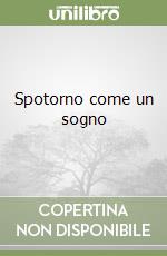 Spotorno come un sogno libro