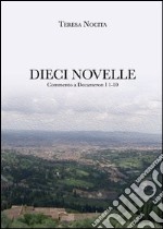 Dieci novelle. Commento a Decameron I 1-10