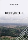 Dieci novelle. Commento a Decameron I 1-10 libro