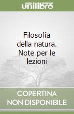 Filosofia della natura. Note per le lezioni