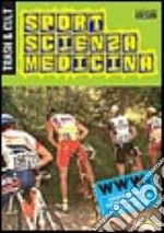 Sport, scienza, medicina libro