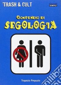 Compendio di segologia