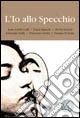 L'io allo specchio