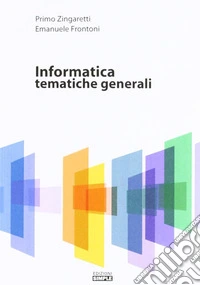 Informatica. Tematiche generali
