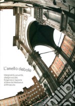 L'anello debole libro