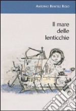 Il mare delle lenticchie libro