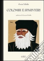 Colombi e sparvieri libro