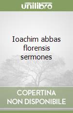 Ioachim abbas florensis sermones libro