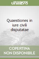 Quaestiones in iure civili disputatae libro