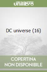 DC universe (16) libro