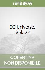 DC Universe. Vol. 22 libro