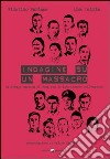 Indagine su un massacro. La strage nazista di Onna con le foto inedite dell'eccidio libro