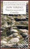 Don Tonino vescovo secondo Concilio libro