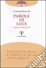 Parole di luce. Segnavia dello spirito libro