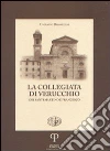 La collegiata di Verucchio dei santi Martino e Francesco libro di Rimondini Giovanni