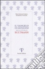 Il Vangelo di Giovanni nella lettura di Bultmann