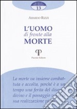 L'uomo di fronte alla morte libro