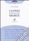 L'uomo di fronte alla morte libro