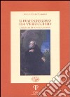 Il beato Gregorio da Verucchio, l'eremita di Fonte Colombo libro di Cadderi Attilio C.