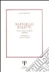 Raffaello Baldini. Versi in dialetto romagnolo. Con CD Audio libro
