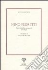 Nino Pedretti. Poesie in dialetto romagnolo. Con CD Audio libro