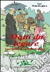 Matti da legare. Le avventure di Asprigno e Fortigno libro