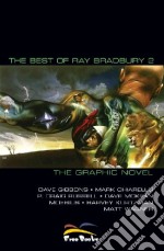 The best of Ray Bradbury. The graphic novel. Vol. 2 libro