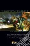 The best of Ray Bradbury. The graphic novel. Vol. 2 libro di Gibbons Dave Chiarello Mark Russell P. Craig Materia A. (cur.)