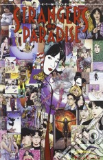 Strangers in paradise. Vol. 15 libro