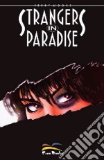 Strangers in paradise. Vol. 1 libro