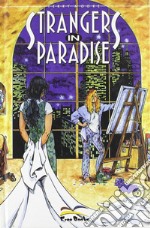 Strangers in paradise. Vol. 2 libro