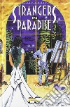 Strangers in paradise. Vol. 2 libro