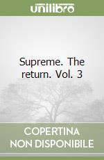 Supreme. The return. Vol. 3 libro